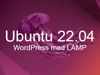 WordPress på Ubuntu 22.04 med LAMP